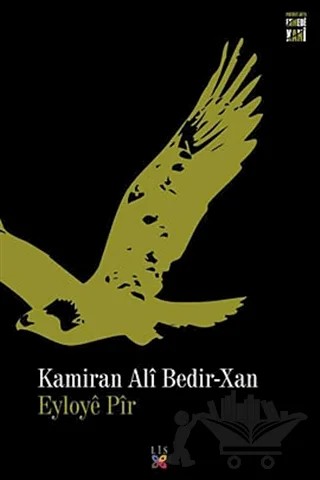 Eyloye Pir – Kamiran Ali Bedirxan – Lis Basın Yayın kitap kapağı