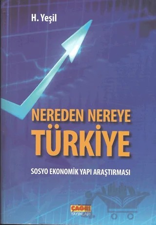 Nereden Nereye Türkiye – H. Yeşil – Yeni Dünya İçin Çağrı Yayınları kitap kapağı
