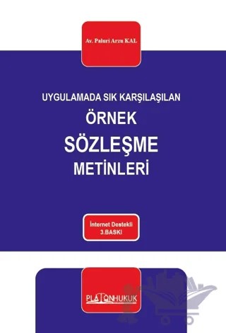 Uygulamada Sık Karşılaşılan Örnek Sözleşme Metinleri – Paluri Arzu Kal – Platon Hukuk kitap kapağı