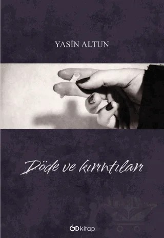 Döde ve Kırıntıları – Yasin Altun – Od Kitap kitap kapağı