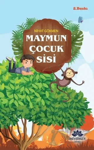 Maymun Çocuk Sisi – Nihat Gökmen – Mevsimler Kitap kitap kapağı