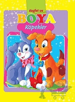 Keşfet ve Boya - Köpekler – Kolektif – Parıltı Yayınları kitap kapağı