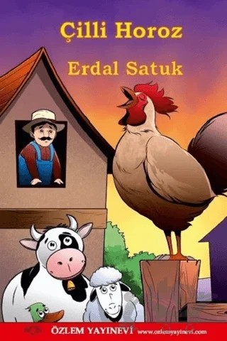 Çilli Horoz – Erdal Satuk – Özlem Yayınevi kitap kapağı