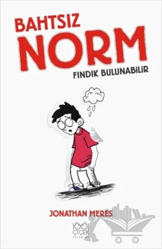 Bahtsız Norm 1 - Fındık Bulunabilir – Jonathan Meres – 1001 Çiçek Kitaplar kitap kapağı