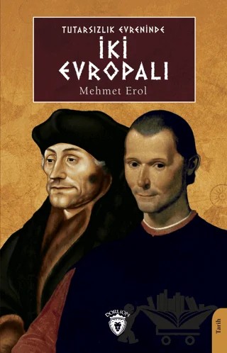 Tutarsızlık Evreninde İki Evropalı – Mehmet Erol – Dorlion Yayınları kitap kapağı