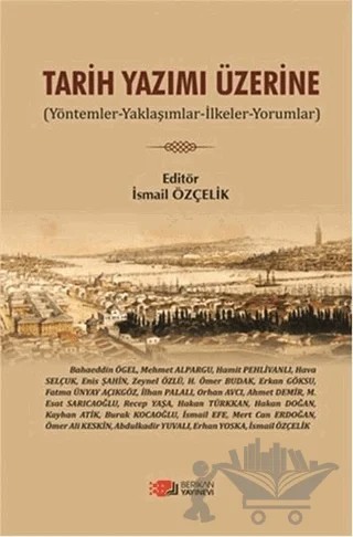 Tarih Yazımı Üzerine – İsmail Özçelik – Berikan Yayınevi kitap kapağı