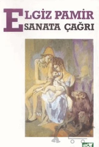 Sanata Çağrı – Elgiz Pamir – Broy Yayınları kitap kapağı