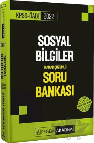 2022 KPSS ÖABT Sosyal Bilgiler Tamamı Çözümlü Soru Bankası – Kolektif – Pegem Akademi Yayıncılık kitap kapağı