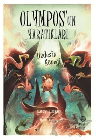 Hades’in Köpeği - Olympos’un Yaratıkları – Lucy Coats – Hep Kitap kitap kapağı