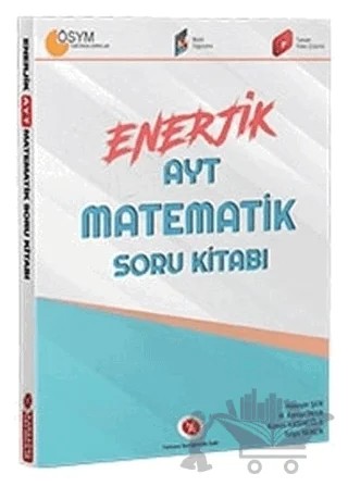 YKS AYT Matematik Enerjik Soru Kitabı – Hüseyin Şen – Karaağaç Yayıncılık kitap kapağı