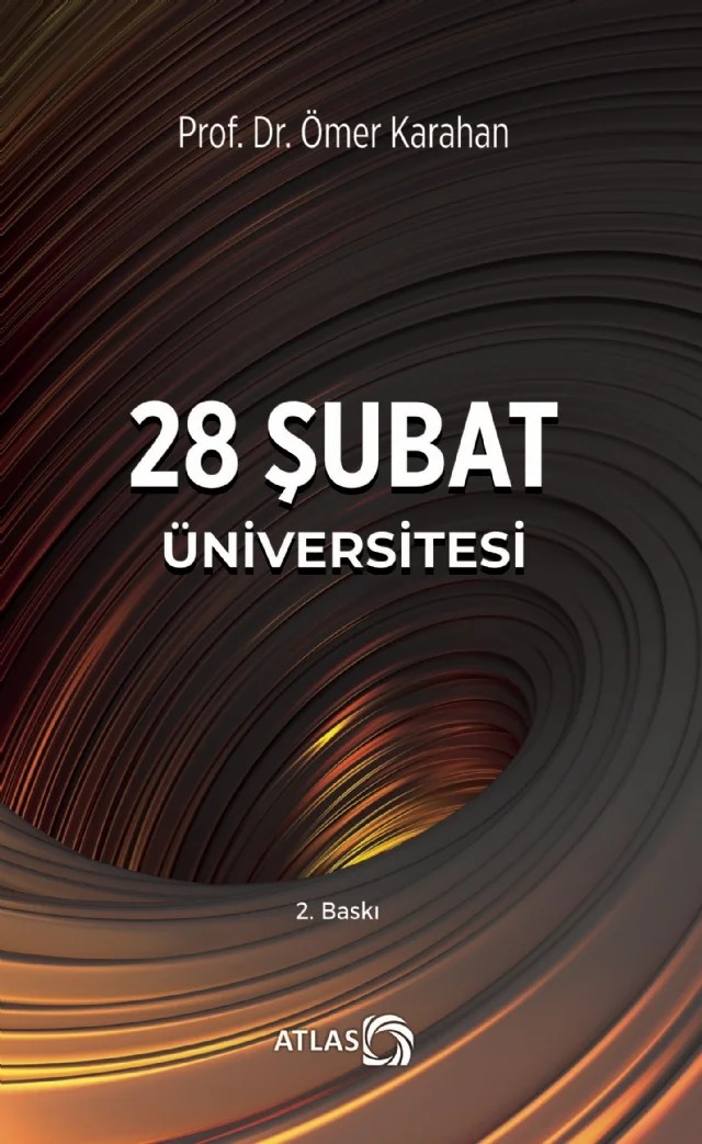 28 Şubat Üniversitesi – Ömer Karahan – Atlas Kitap kitap kapağı