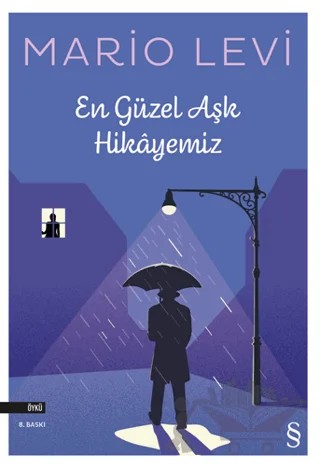 En Güzel Aşk Hikayemiz – Mario Levi – Everest Yayınları kitap kapağı