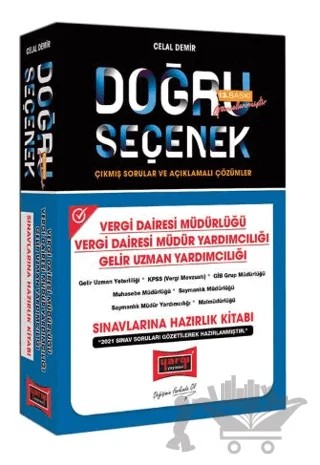 Yargı Yayınları Doğru Seçenek Vergi Dairesi Müdürlüğü, Müdür Yardımcılığı, Gelir Uzman Yardımcılığı Sınavlarına Hazırlık Kitabı – Celal Demir – Yargı Yayınevi kitap kapağı