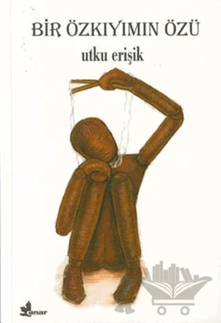 Bir Özkıyımın Özü – Utku Erişik – Çınar Yayınları kitap kapağı