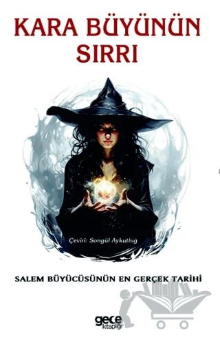 Kara Büyünün Sırrı – Anonim – Gece Kitaplığı kitap kapağı