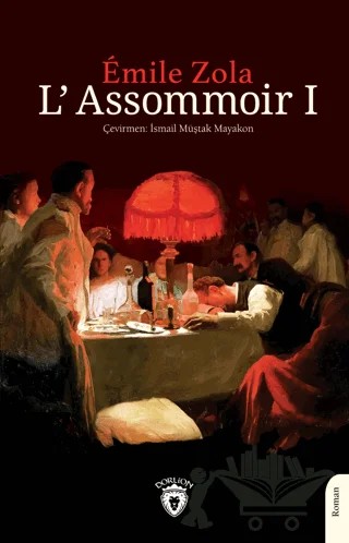 L’Assommoir I – Emile Zola – Dorlion Yayınları kitap kapağı
