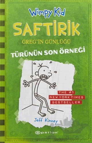 Türünün Son Örneği - Saftirik Greg’in Günlüğü 3 – Jeff Kinney – Epsilon Yayınevi kitap kapağı