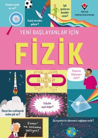 Yeni Başlayanlar İçin Fizik – Darran Stobbart, Minna Lacey, Rachel Firth – TÜBİTAK Yayınları kitap kapağı