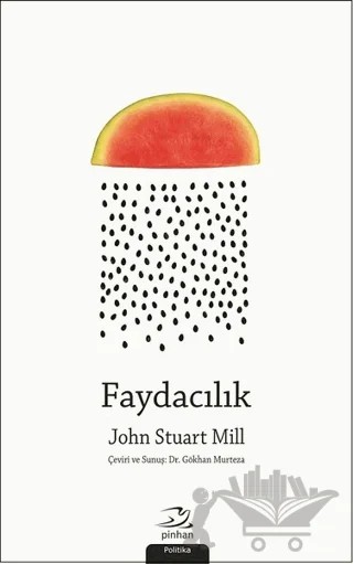 Faydacılık – John Stuart Mill – Pinhan Yayıncılık kitap kapağı