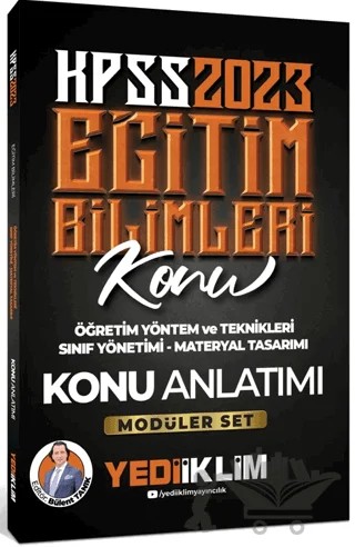 2023 KPSS Eğitim Bilimleri Öğretim Yöntem ve Teknikleri - Sınıf Yönetimi - Materyal Tasarımı Konu Anlatımı (Modüler Set İçerisindeki) – Bülent Tanık – Yediiklim Yayınları kitap kapağı