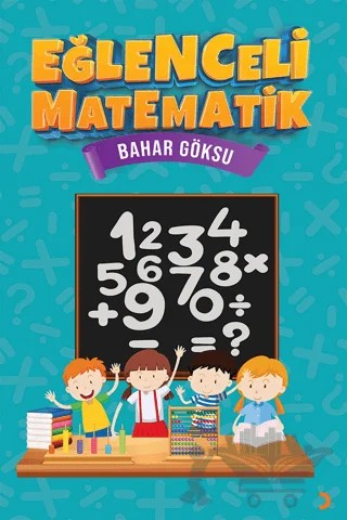 Eğlenceli Matematik – Bahar Göksu – Cinius Yayınları kitap kapağı