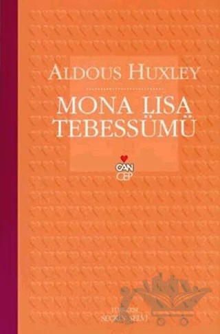 Mona Lisa Tebessümü – Aldous Huxley – Can Yayınları kitap kapağı