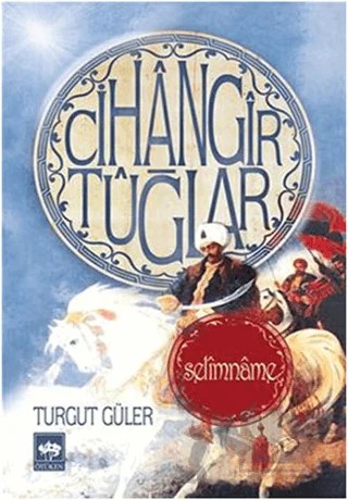 Cihangir Tuğlar – Turgut Güler – Ötüken Neşriyat kitap kapağı
