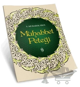 Muhabbet Peteği – S. Mübarek Erol – Semerkand Yayınları kitap kapağı