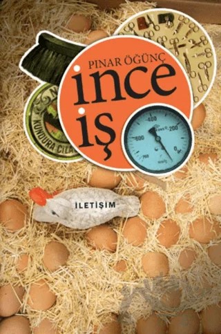 İnce İş – Pınar Öğünç – İletişim Yayınevi kitap kapağı