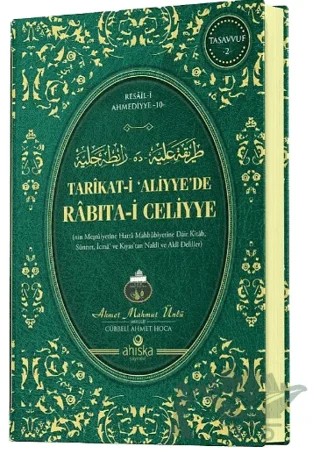 Tarikat-i Aliyye'de Rabıta-i Celiyye – Ahmet Mahmut Ünlü – Ahıska Yayınevi kitap kapağı