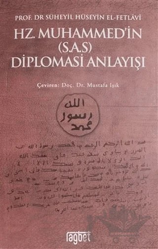 Hz. Muhammed'in (S.A.S) Diplomasi Anlayışı – Süheyil Hüseyin El-Fetlavi – Rağbet Yayınları kitap kapağı