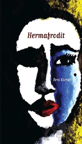 Hermafrodit – Beni Kurtar – Potkal Kitap Yayınları kitap kapağı