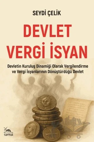Devlet Vergi İsyan – Seydi Çelik – Sarmal Kitabevi kitap kapağı