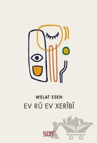 Ev Ru Ev Xeribi – Welat Esen – Sor Kitap kitap kapağı