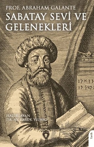 Sabatay Sevi ve Gelenekleri – Abraham Galante – Dorlion Yayınları kitap kapağı