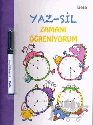 Yaz-Sil / Zamanı Öğreniyorum – Jessica Greenwell – Beta Kids kitap kapağı