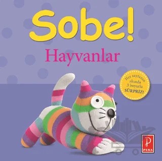 Sobe! - Hayvanlar – Kolektif – Pena Yayınları kitap kapağı