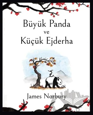 Büyük Panda ve Küçük Ejderha – James Norbury – Epsilon Yayınevi kitap kapağı