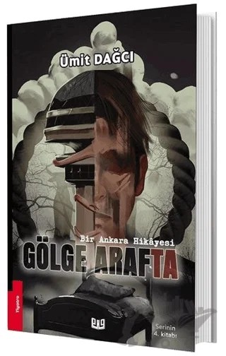 Bir Ankara Hikayesi: Gölge Arafta – Ümit Dağcı – Vaveyla Yayıncılık kitap kapağı