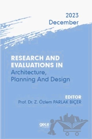 Research And Evaluations In Architecture, Planning And Design - 2023 December – Kolektif – Gece Kitaplığı kitap kapağı