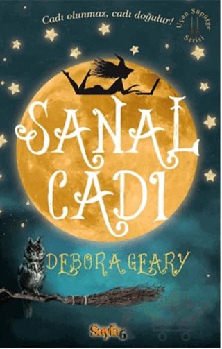 Sanal Cadı – Debora Geary – Sayfa6 Yayınları kitap kapağı