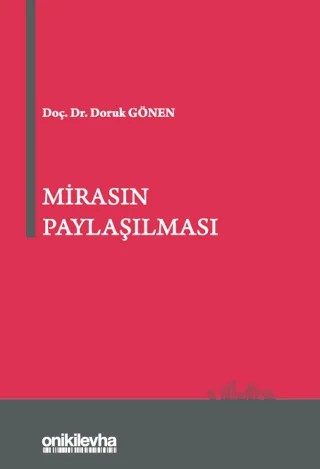 Mirasın Paylaşılması – Doruk Gönen – On İki Levha Yayınları kitap kapağı