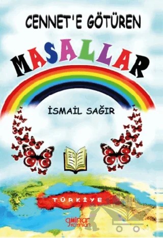 Cennete Götüren Masallar – İsmail Sağır – Gülnar Yayınları kitap kapağı