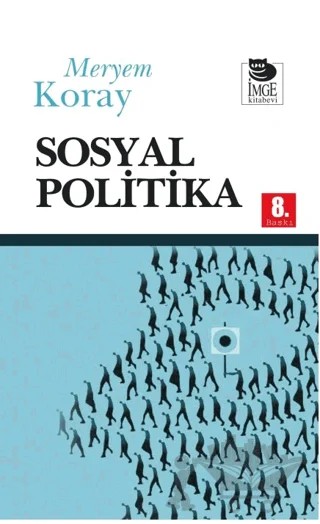 Sosyal Politika – Meryem Koray – İmge Kitabevi Yayınları kitap kapağı