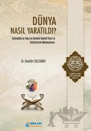 Dünya Nasıl Yaratıldı? – Aladdin Sultanov – Erkam Akademi kitap kapağı