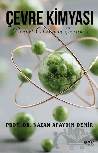 Çevre Kimyası – Nazan Apaydın Demir – Gece Kitaplığı kitap kapağı