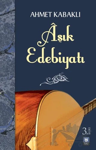 Aşık Edebiyatı – Ahmet Kabaklı – Tedev Yayınları kitap kapağı