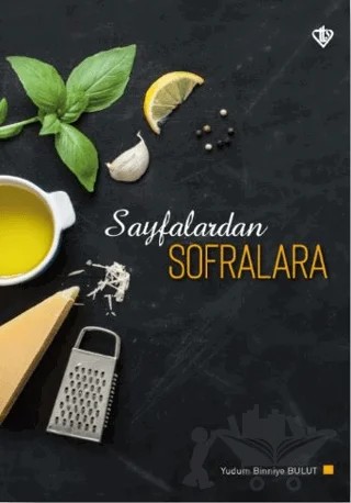 Sayfalardan Sofralara – Yudum Binniye Bulut – Türkiye Diyanet Vakfı Yayınları kitap kapağı