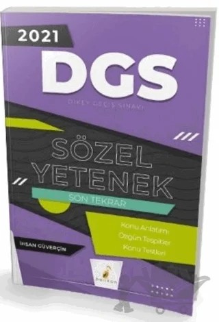 2021 DGS Sözel Yetenek Son Tekrar Konu Anlatımı – İhsan Güverçin – Pelikan Tıp Teknik Yayıncılık kitap kapağı