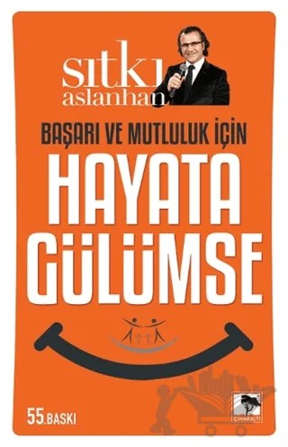 Hayata Gülümse – Sıtkı Aslanhan – Çınaraltı Yayınları kitap kapağı